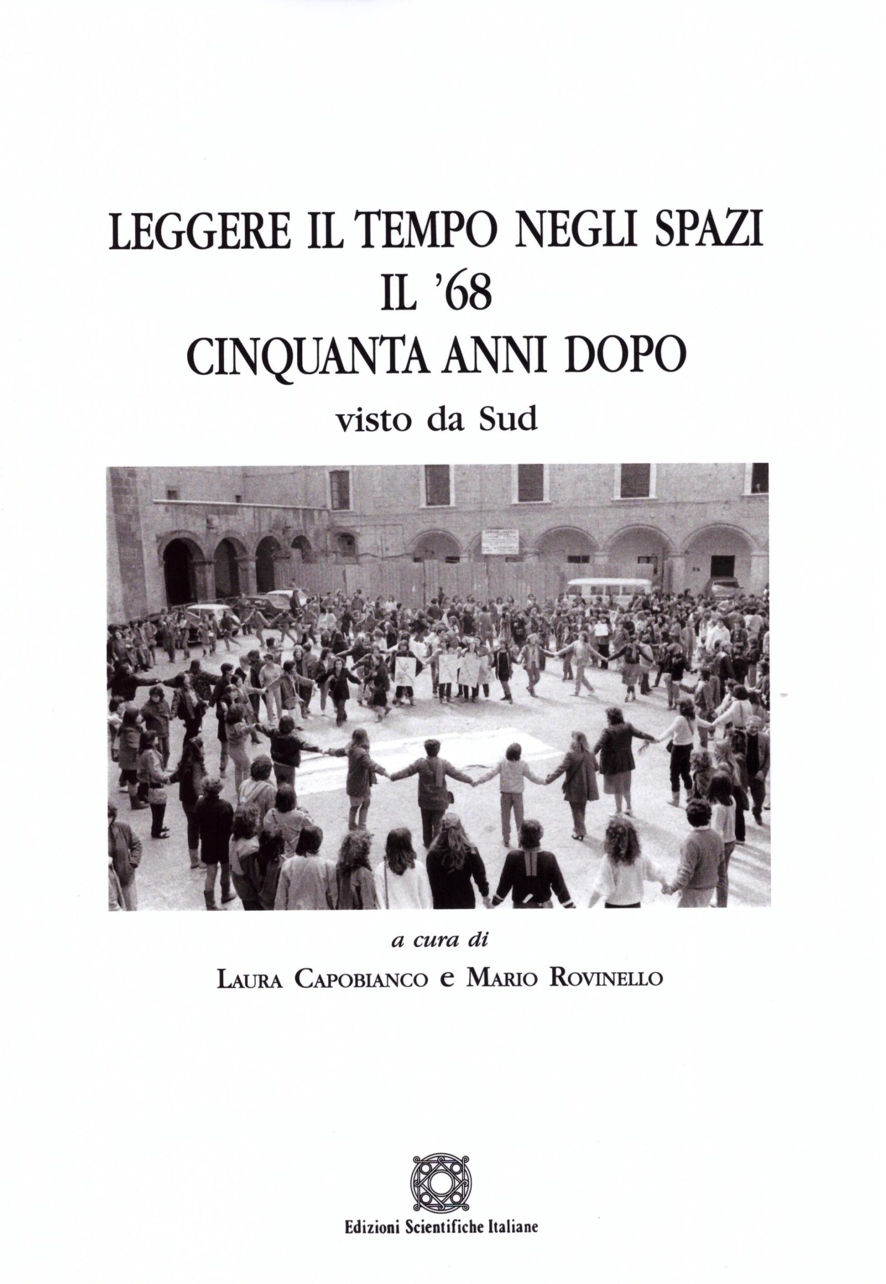 “Il ’68 cinquanta anni dopo visto da Sud”: con un contributo dell’Icsaic