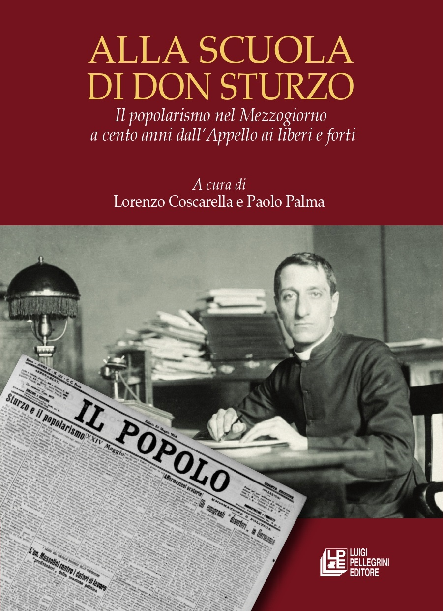 “Alla scuola di Don Sturzo”, bilancio critico del popolarismo nel Mezzogiorno