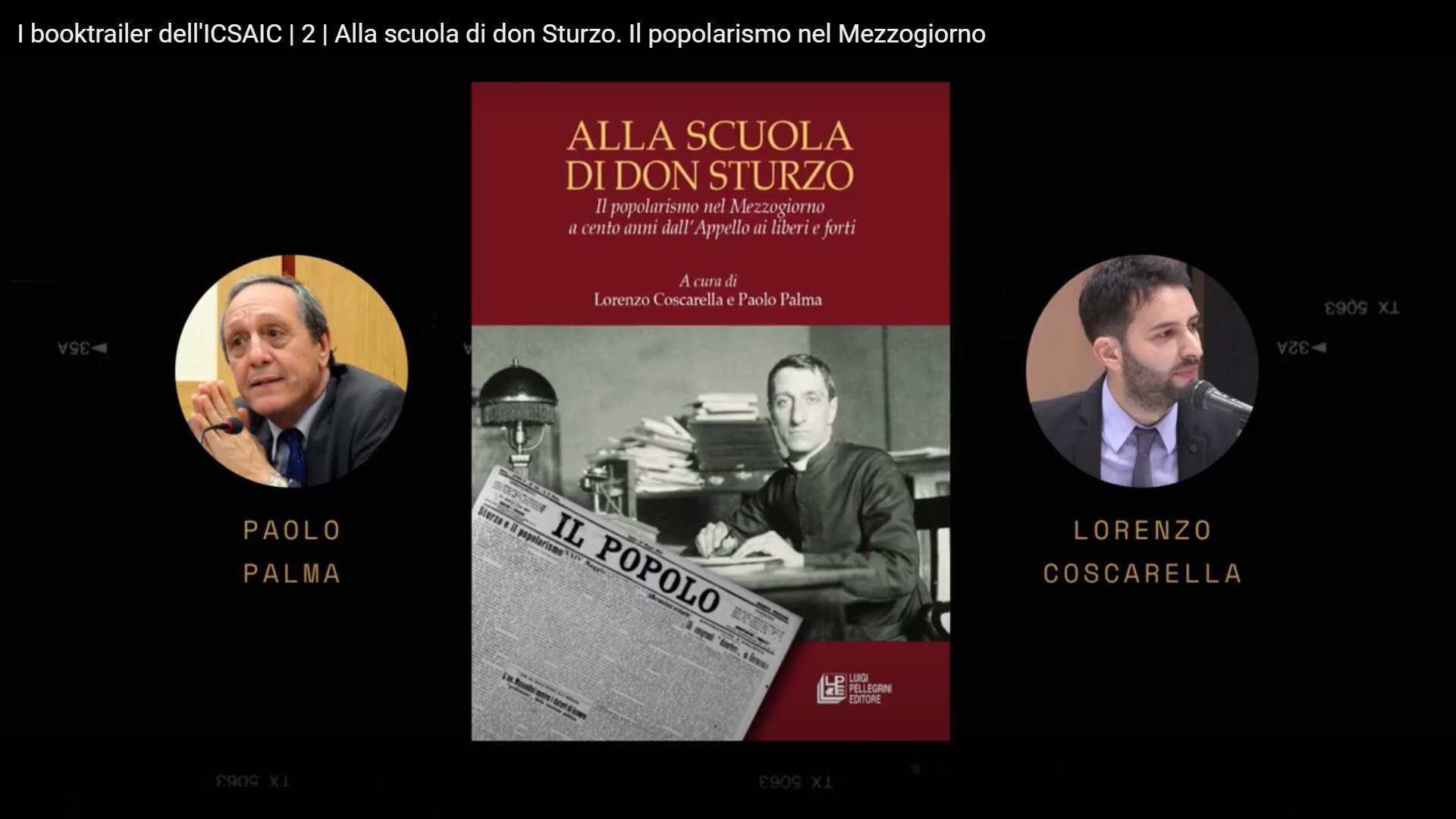 Alla scuola di don Sturzo. Il booktrailer dedicato al libro sul popolarismo al Sud