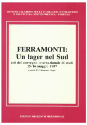 Ferramonti: un lager nel Sud.