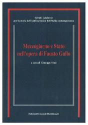 Mezzogiorno e Stato nell’opera di Fausto Gullo