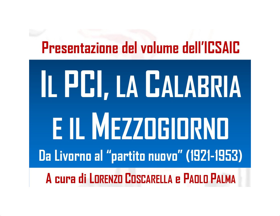 A Rende la presentazione del volume “Il PCI, la Calabria e il Mezzogiorno”
