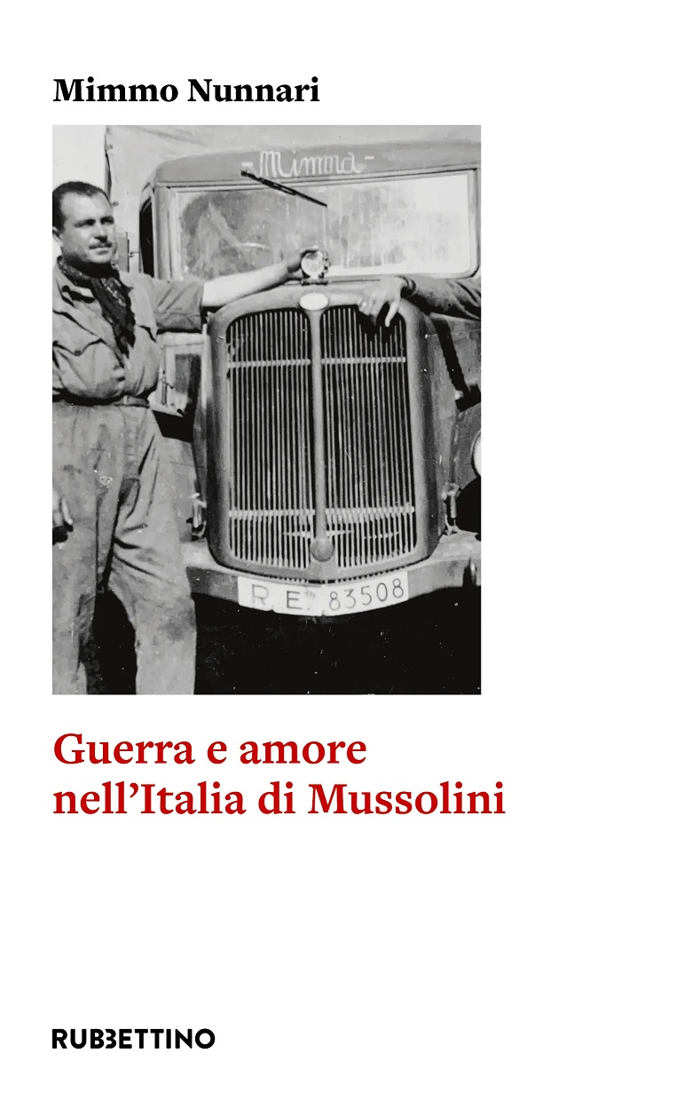 “Guerra e amore nell’Italia di Mussolini”. La storia familiare di Mimmo Nunnari