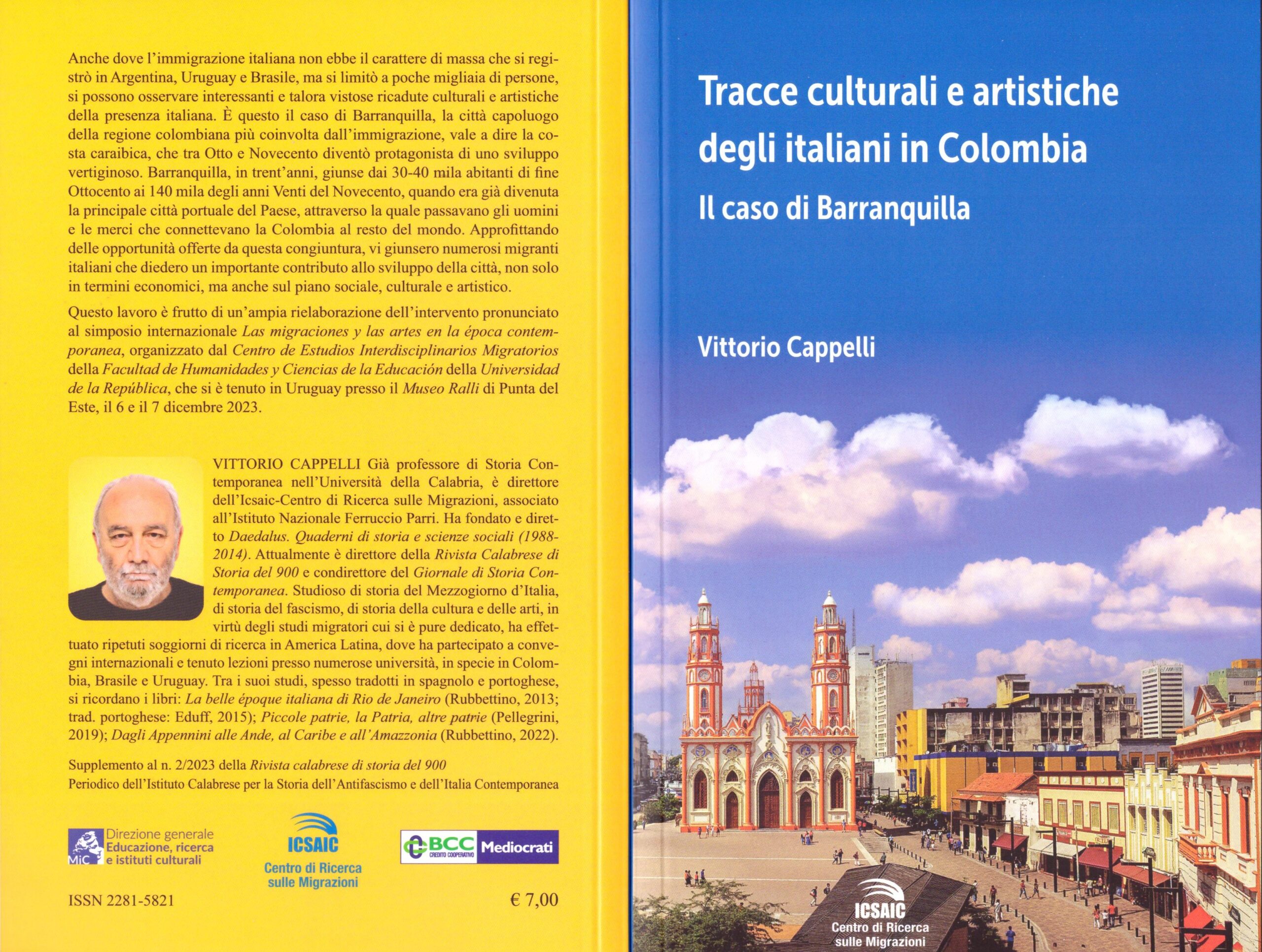 Emigrazione italiana in Colombia. Pubblicato il volume sul caso Barranquilla, di Vittorio Cappelli per il Centro Ricerca migrazioni dell’ICSAIC