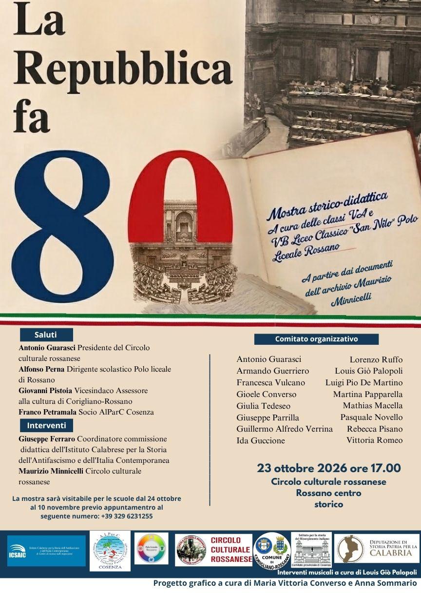 “La Repubblica fa 80”: l’ICSAIC con Ferraro a Rossano per la mostra storico-didattica a cura degli studenti del Liceo Classico “San Nilo”