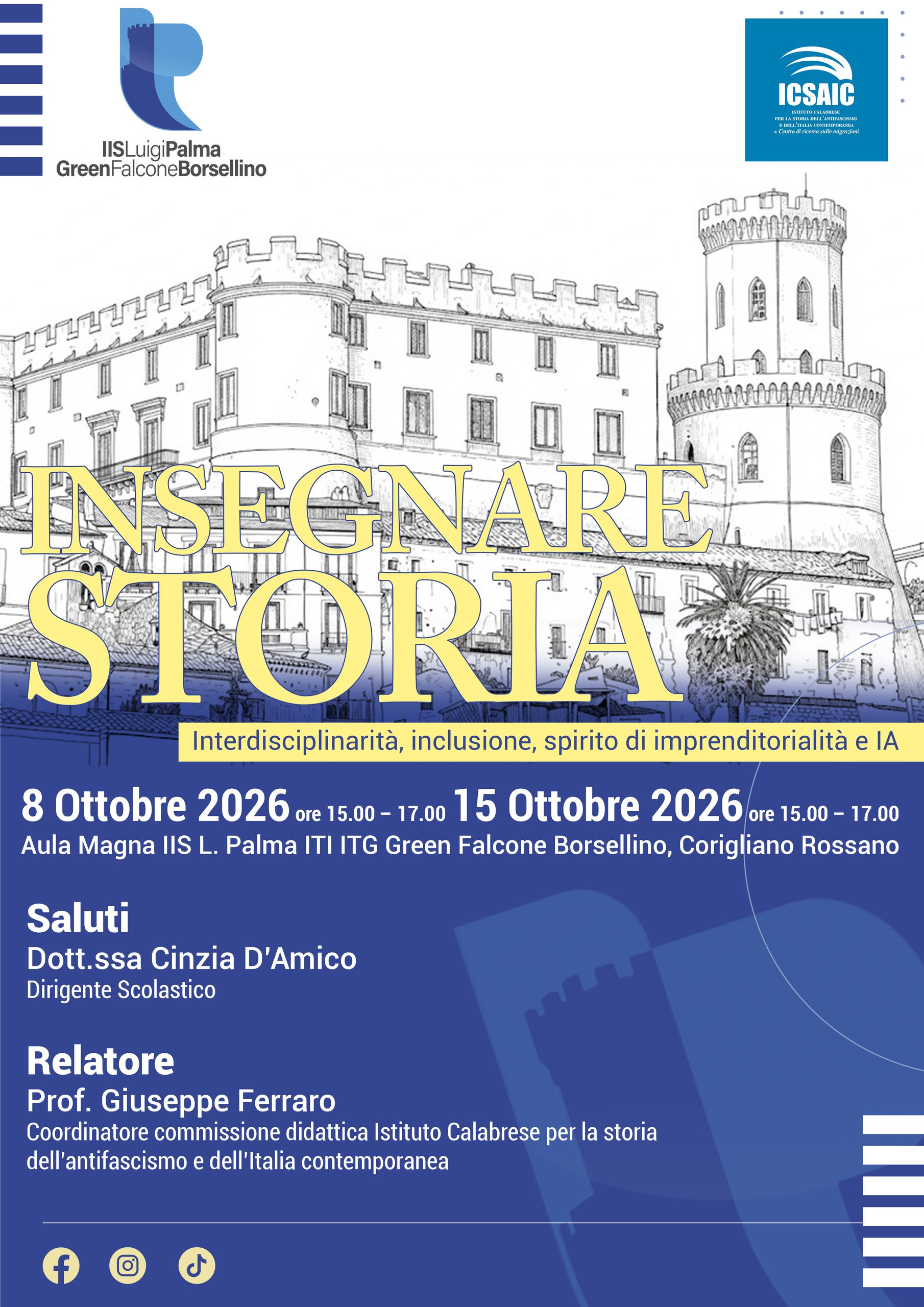“Insegnare Storia”: a Corigliano-Rossano due incontri con Ferraro su interdisciplinarità, inclusione, spirito di imprenditorialità e IA